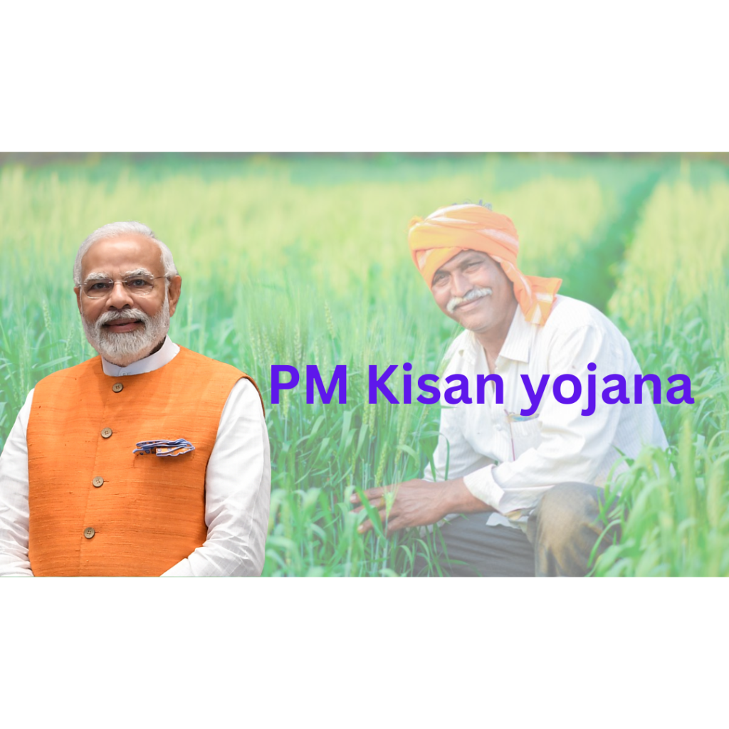 PM Kisan yojana PM Kisan yojana